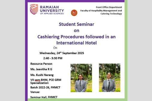 Student Seminar on “Cashiering Procedures followed in an International Hotel”