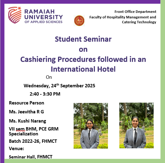 Student Seminar on “Cashiering Procedures followed in an International Hotel”